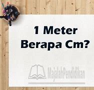 1 Meter Sama Dengan Berapa Desimeter